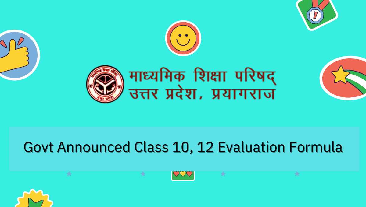 Govt Announced Class 10, 12 Evaluation Formula