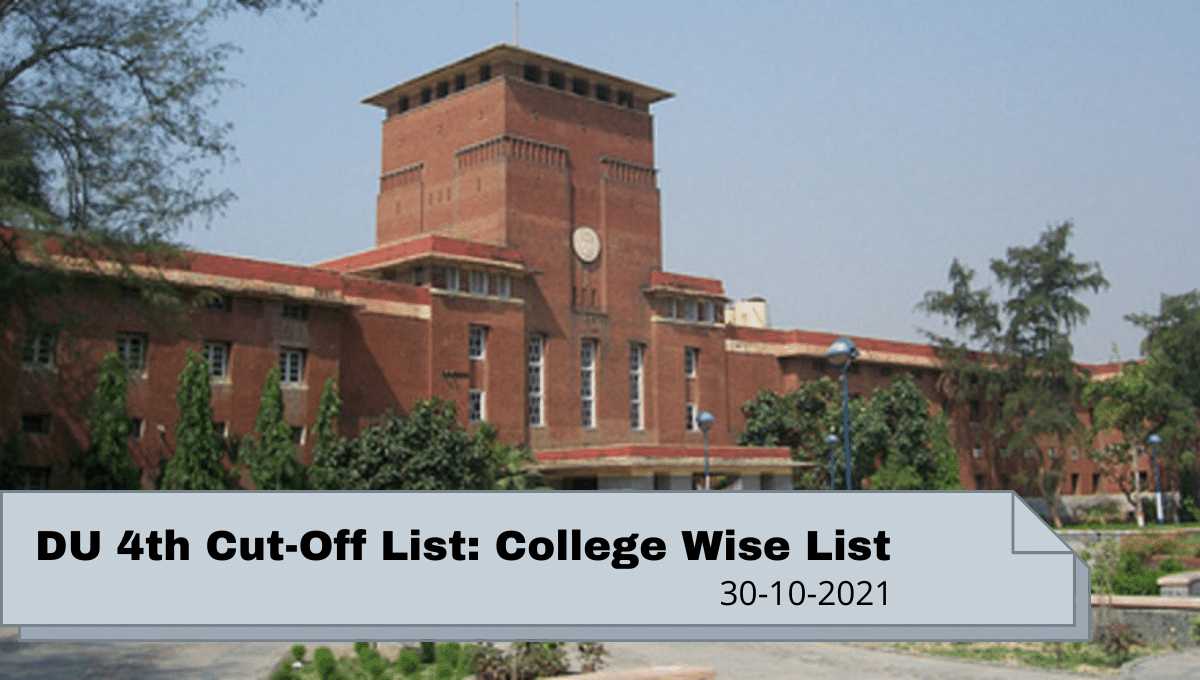 DU 4th Cut-Off List College Wise List