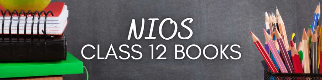 NIOS Class 12 Books